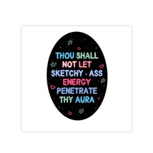 Load image into Gallery viewer, Sketchy Ass Energy sticker
