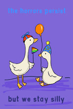 Load image into Gallery viewer, Silly Goose birthday card
